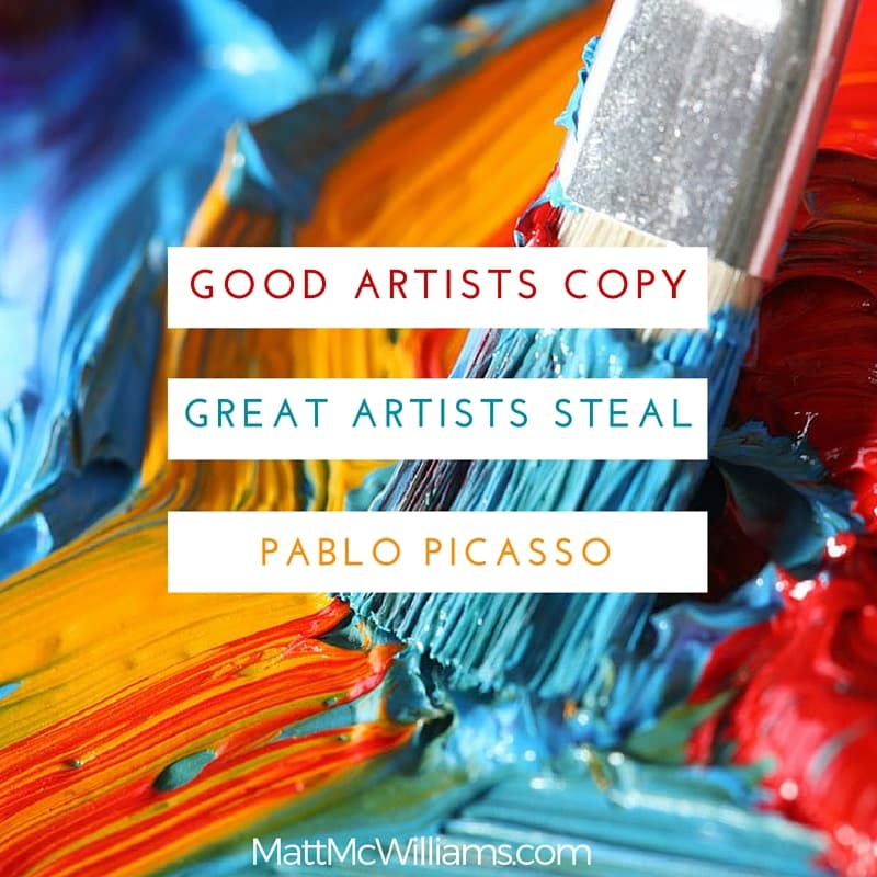 good artists copy, great artists steal